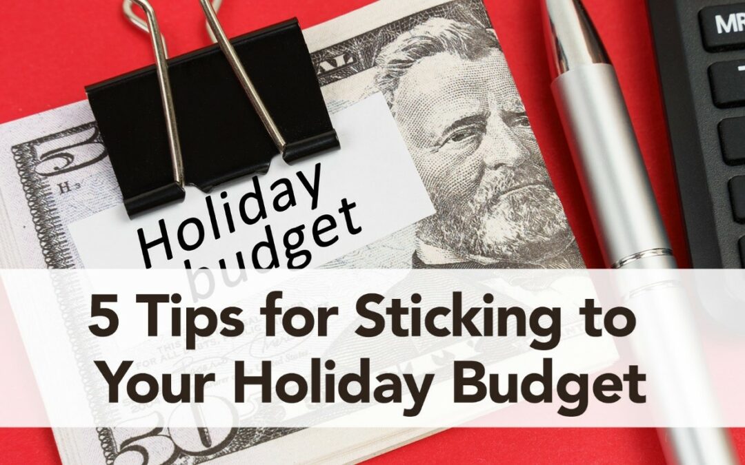 5 Tips for Sticking to Your Holiday Budget | Day Air Credit Union