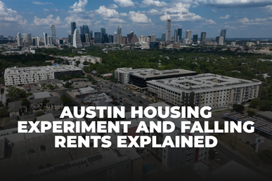 Austin Housing Experiment and Falling Rents Explained | EverResi