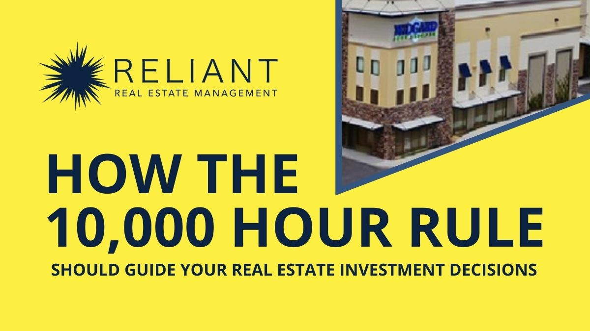 10,000 Hour Rule Real Estate Guidance to Help You Decide Reliant
